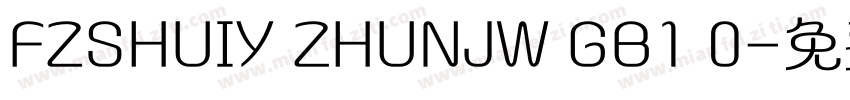 FZSHUIY ZHUNJW GB1 0字体转换